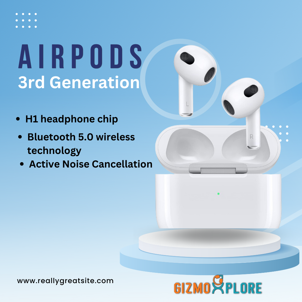 AirPods 3rd Generation : Best Design & Fit