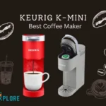 Best Coffee Maker Keurig K-Mini Review