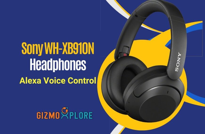 Sony WH-XB910N | Best Over Ear Headphones with Alexa Voice Control