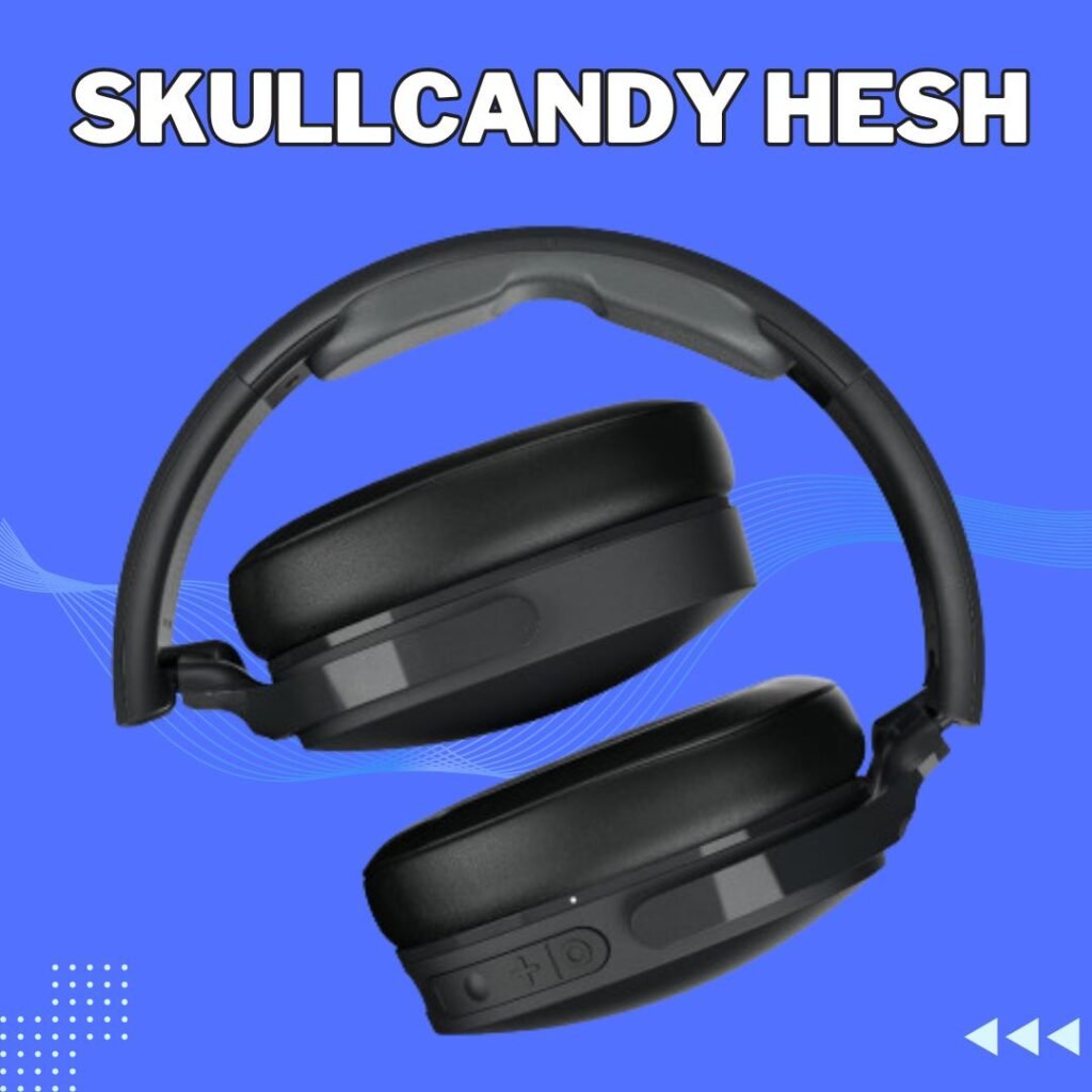 Best Skullcandy Headphones | Skullcandy Hesh ANC Over-Ear Wireless Headphones